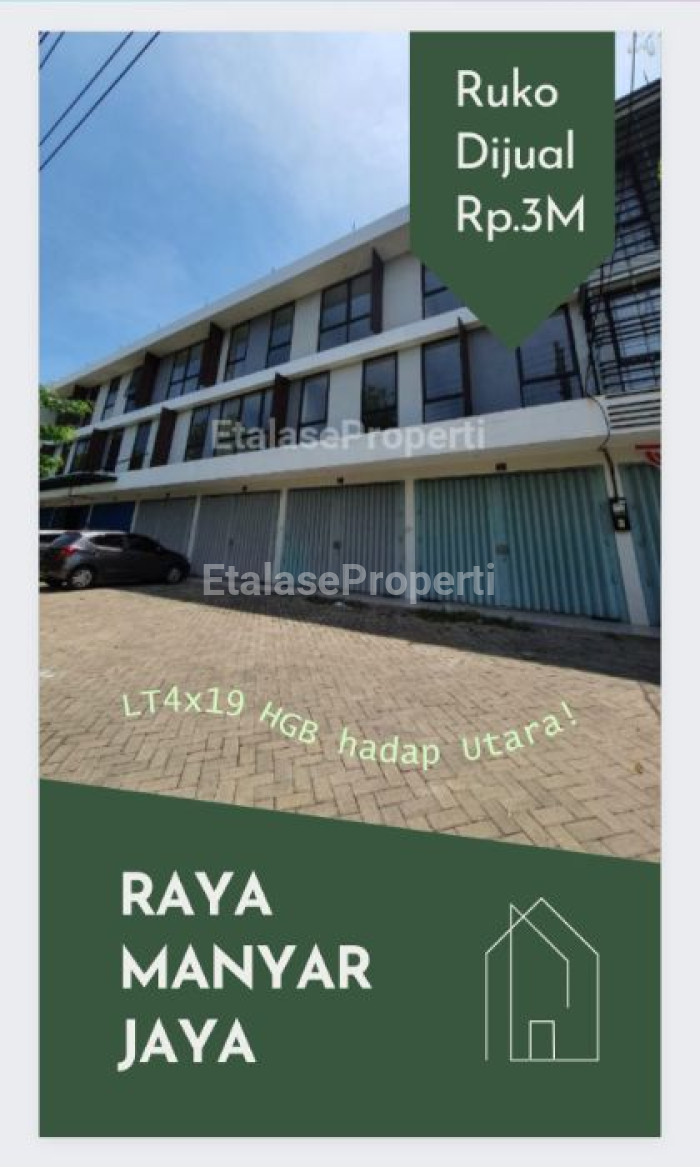 Foto properti Ruko Raya Manyar Jaya 4 Unit Jejer Halaman Parkir Luas 3 Lantai 3